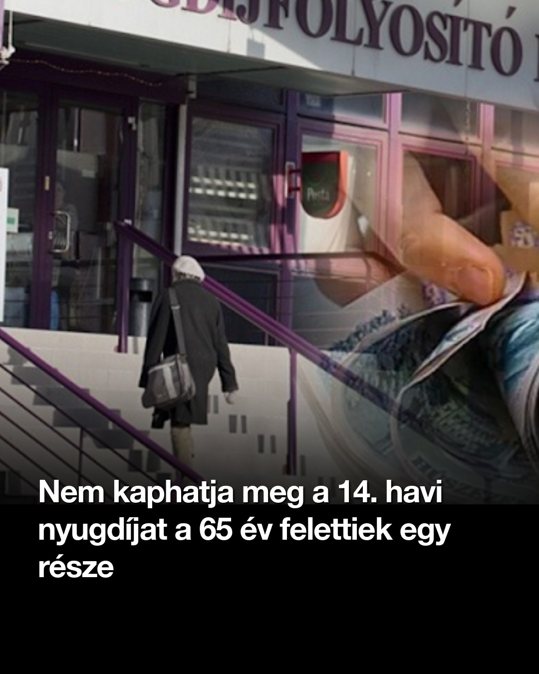 Nem kaphatja meg a 14. havi nyugdíjat a 65 év felettiek egy része