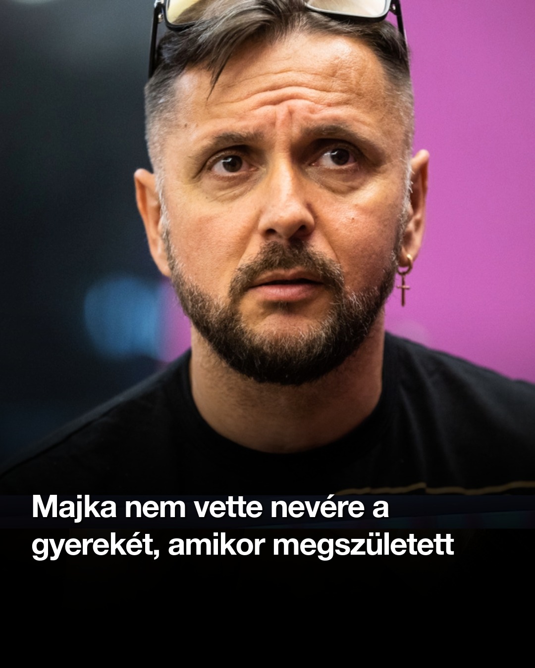 Majka nem vette nevére a gyerekét, amikor megszületett
