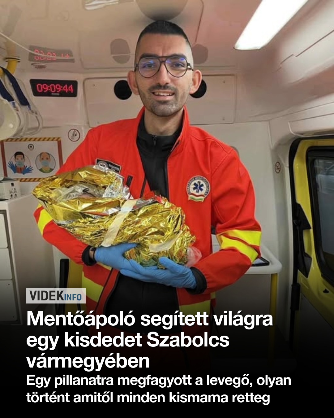 Mentőápoló segített világra egy kisdedet Szabolcs vármegyében – Egy pillanatra megfagyott a levegő, olyan történt amitől minden kismama retteg
