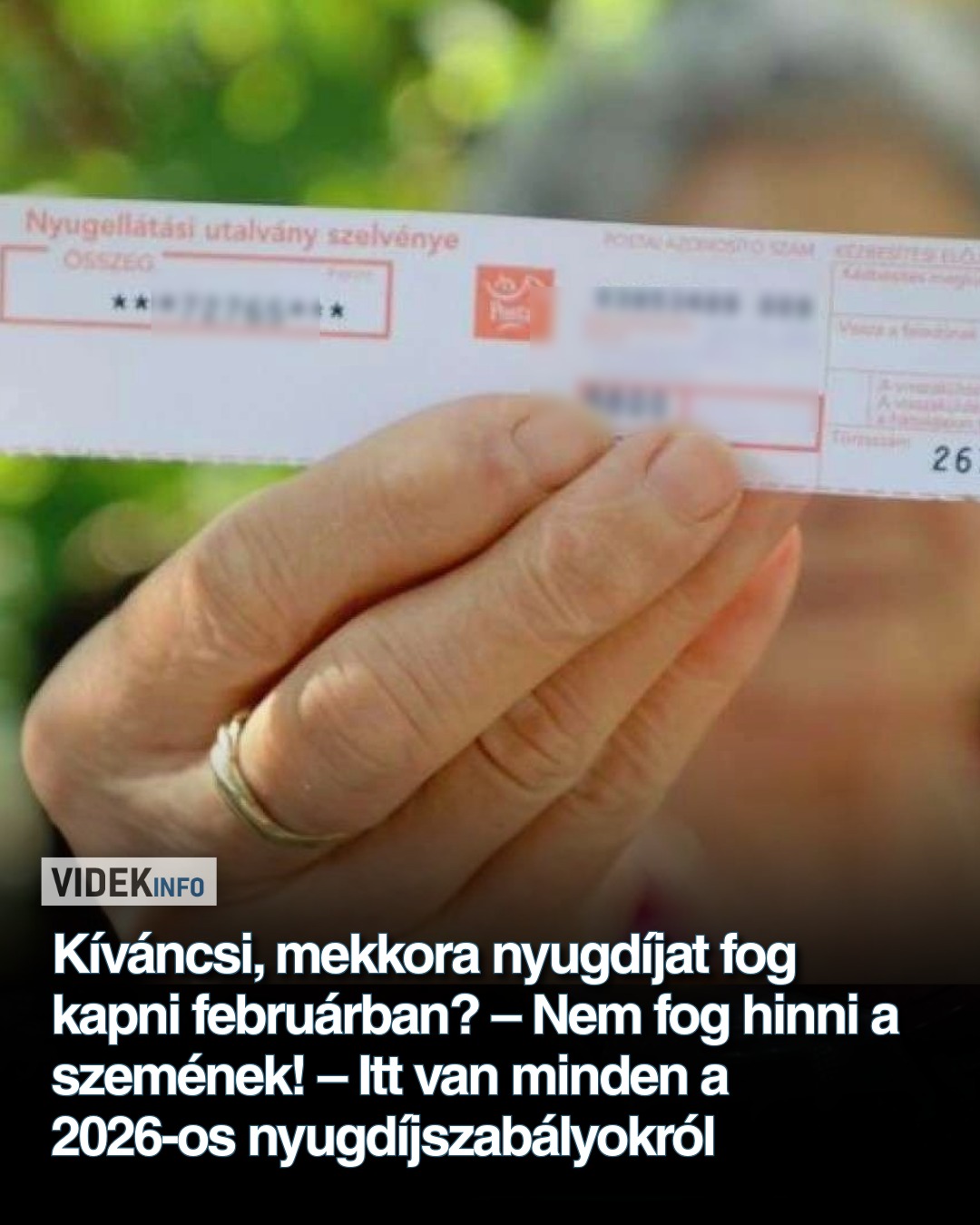 Kíváncsi, mekkora nyugdíjat fog kapni februárban? – Nem fog hinni a szemének! – Itt van minden a 2026-os nyugdíjszabályokról