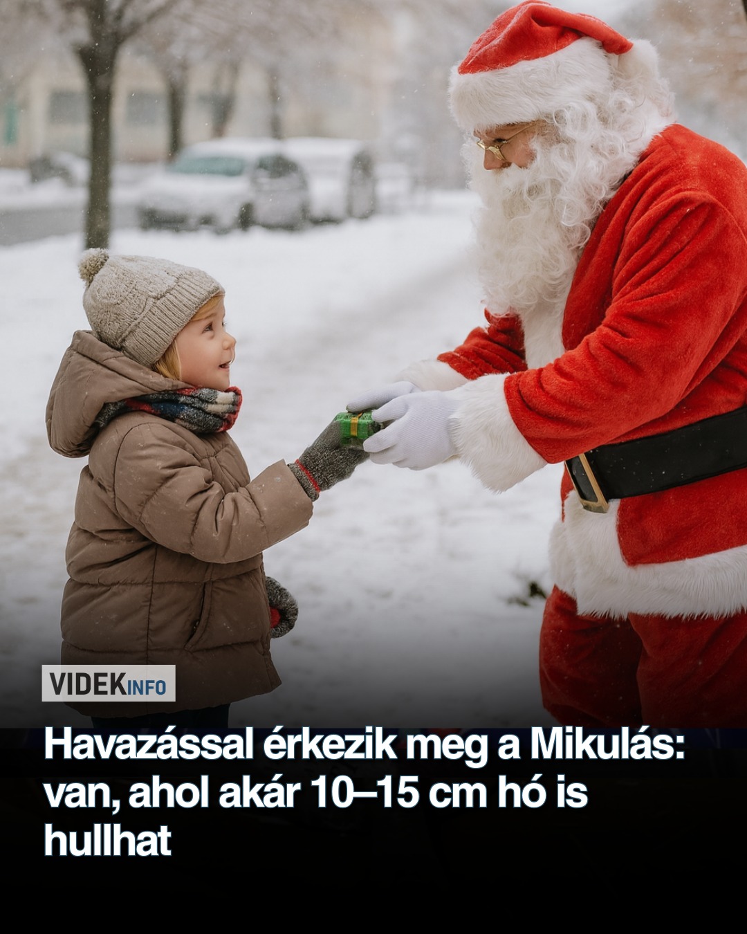 Havazással érkezik meg a Mikulás: van, ahol akár 10–15 cm hó is hullhat