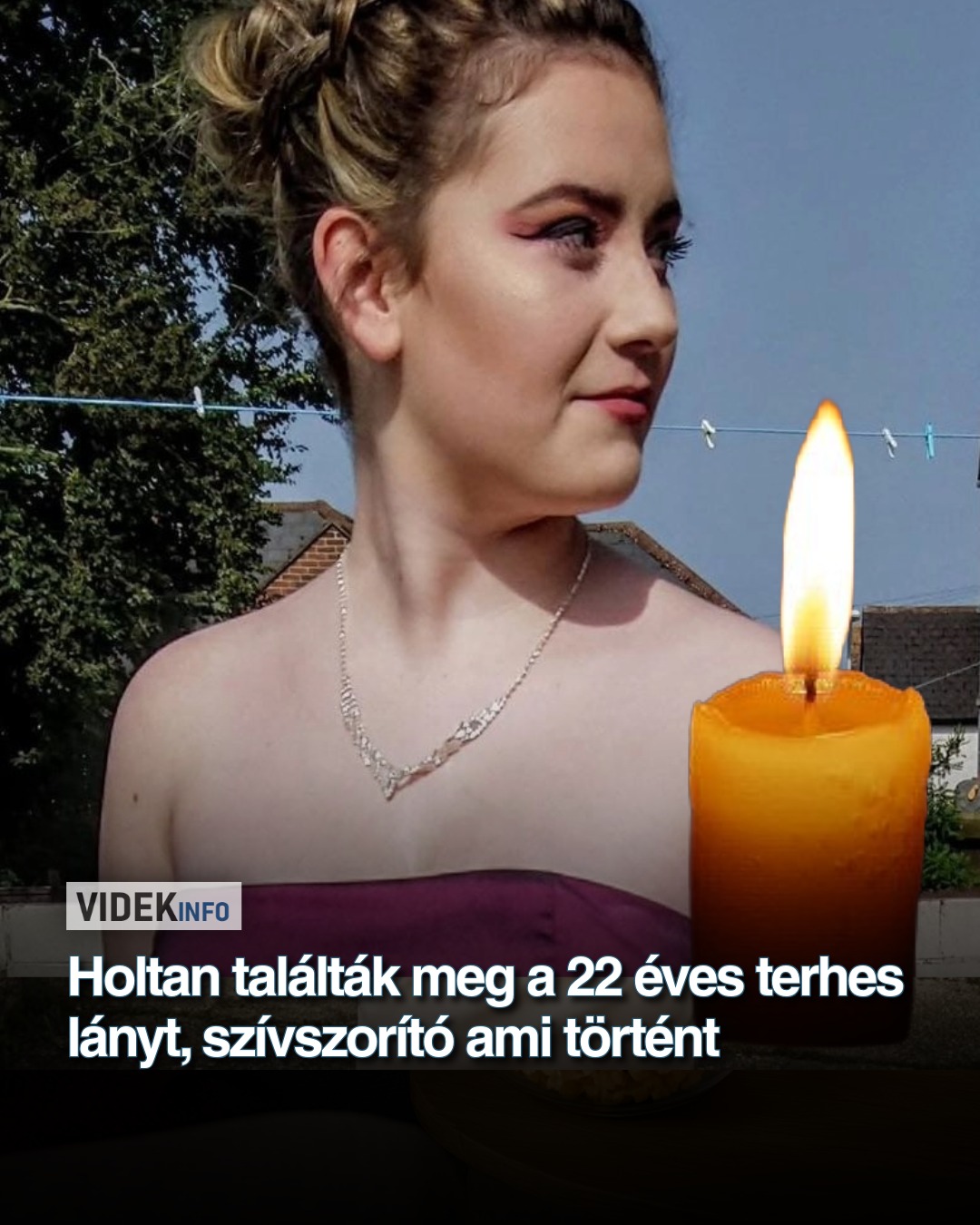 Holtan találták meg a 22 éves terhes lányt, szívszorító ami történt