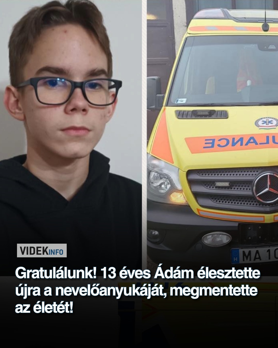 Gratulálunk! 13 éves Ádám élesztette újra a nevelőanyukáját, megmentette az életét!