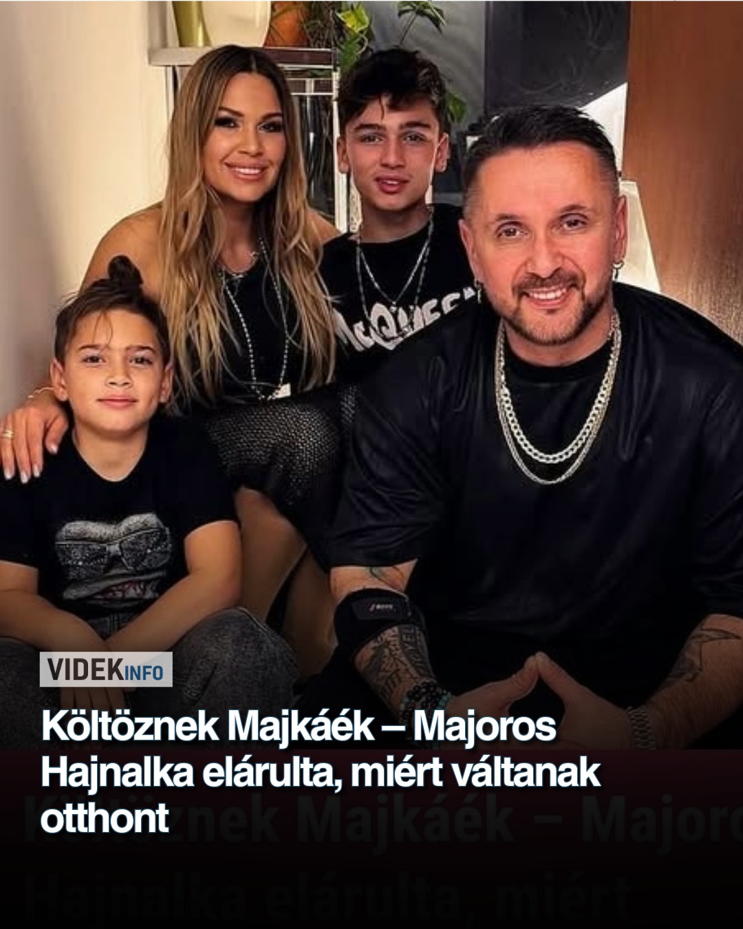 Költöznek Majkáék – Majoros Hajnalka elárulta, miért váltanak otthont