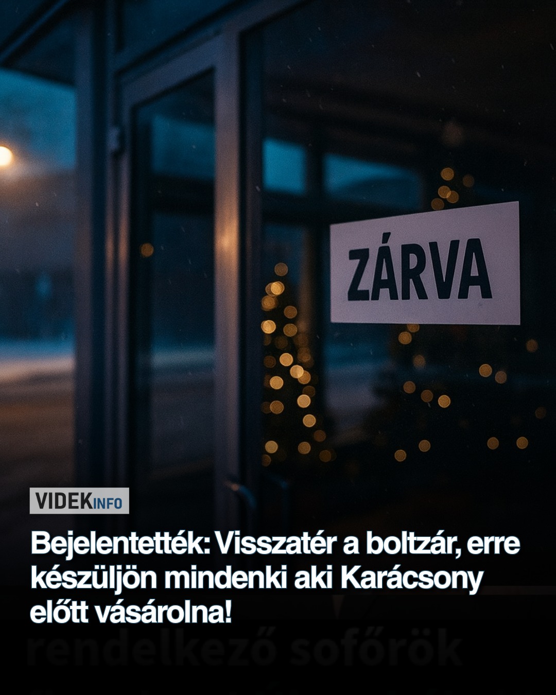 Bejelentették: Visszatér a boltzár, erre készüljön mindenki aki Karácsony előtt vásárolna!