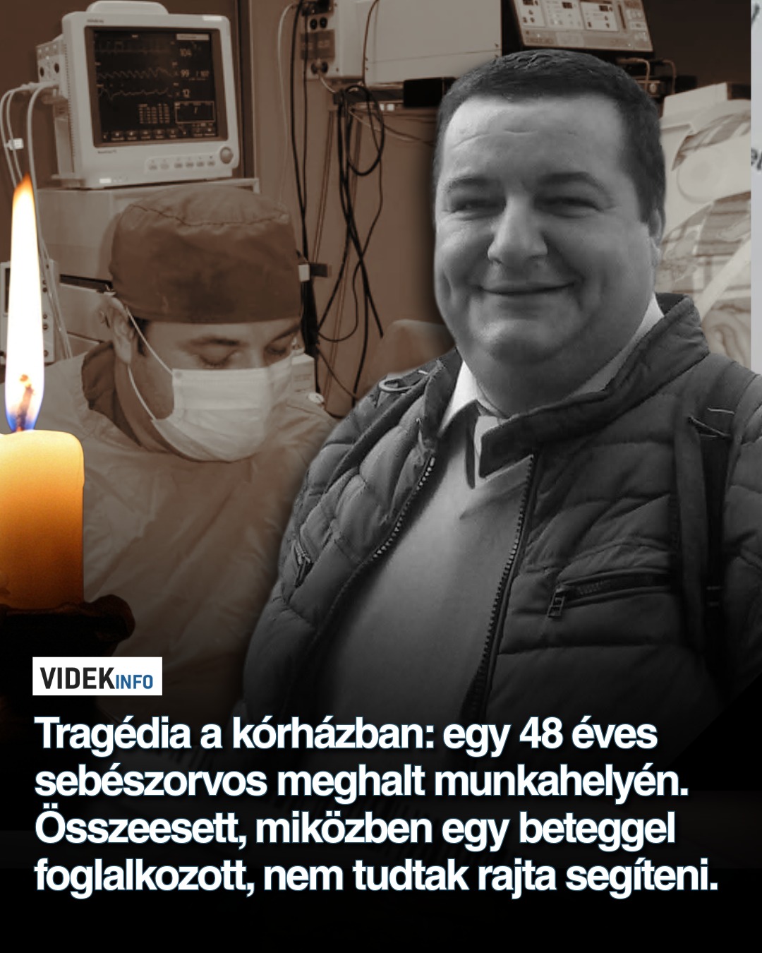 Tragédia a kórházban: egy 48 éves sebészorvos meghalt munkahelyén. Összeesett, miközben egy beteggel foglalkozott.