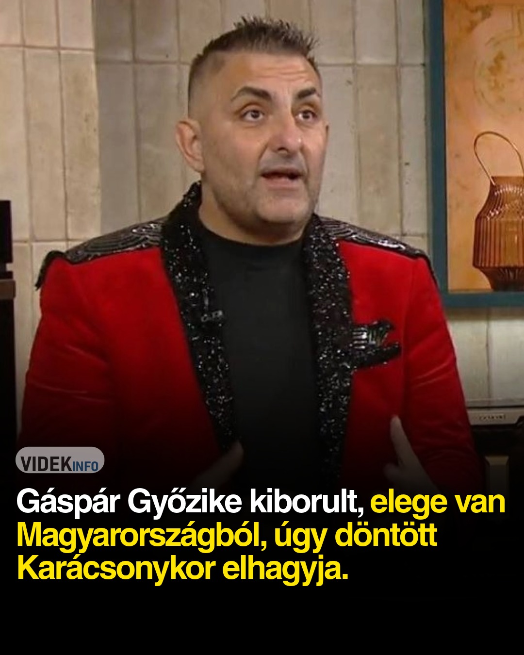 Gáspár Győzőnek elege van Magyarországból, úgy döntött Karácsonykor elhagyja.